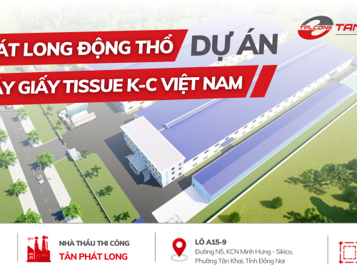 TAN PHAT LONG HOLDS GROUNDBREAKING CEREMONY OF TISSUE K-C VIETNAM PAPER MILL PROJECT